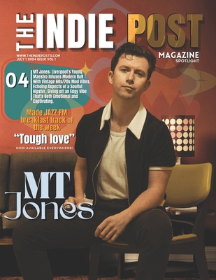 The Indie Post Magazine MT Jones July 1, 2024 I...            Book Cover