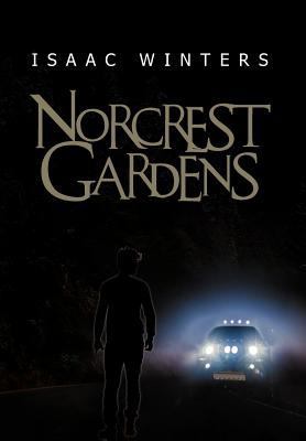 Norcrest Gardens 1477158545 Book Cover