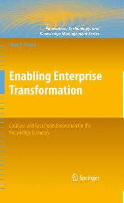 Enabling Enterprise Transformation: Business an... 1441915079 Book Cover