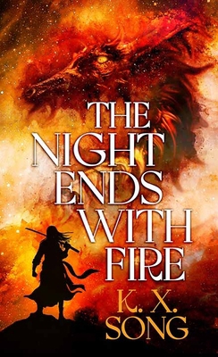 The Night Ends with Fire: The Night Ends with Fire [Large Print] B0DLXM5VPD Book Cover