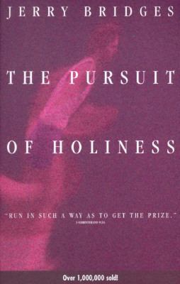 The Pursuit of Holiness 0891099409 Book Cover