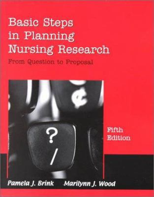 Basic Steps in Planning Nursing Research: From ... 0763715719 Book Cover