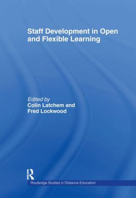 Staff Development in Open and Flexible Education 0415173760 Book Cover
