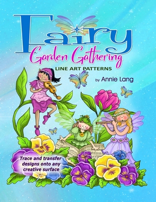 Fairy Garden Gathering: Line Art Patterns B08HGP1BLC Book Cover
