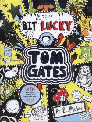 A Tiny Bit Lucky (Tom Gates) 1407138871 Book Cover