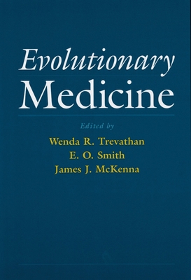 Evolutionary Medicine 0195103564 Book Cover