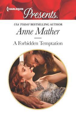 A Forbidden Temptation 0373134169 Book Cover