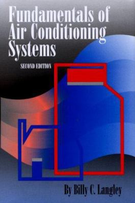 Fundamentals of Air Conditioning Systems (2nd E... 0130313963 Book Cover
