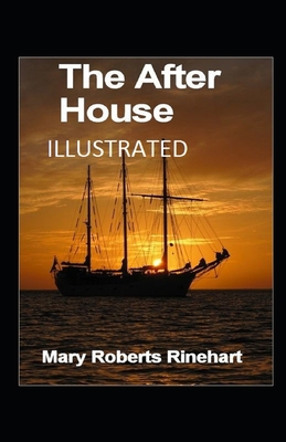The After House Illustrated B08HV8HR9L Book Cover