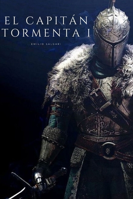 El Capit?n Tormenta I [Spanish] B08HQ8MGN1 Book Cover