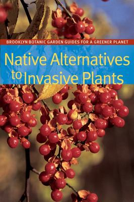 Native Alternatives to Invasive Plants 1889538779 Book Cover