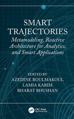 Smart Trajectories: Metamodeling, Reactive Arch... 1032182814 Book Cover