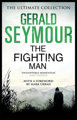 The Fighting Man [Unknown] 1444760270 Book Cover