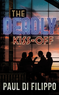 The Deadly Kiss-Off 1094091081 Book Cover