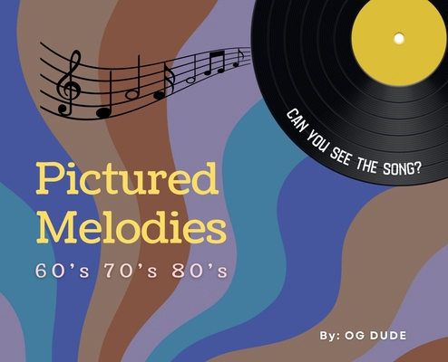 Pictured Melodies: A Visual Song Guessing Game ... B0GN6D1DT7 Book Cover