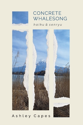concrete whalesong: haiku & senryu 1763680932 Book Cover