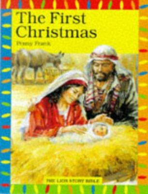The First Christmas 074594115X Book Cover