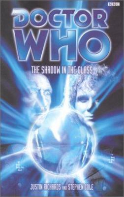 The Shadow in the Glass (Doctor Who) 0563538384 Book Cover
