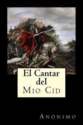 El Cantar del Mio Cid [Spanish] 1535214384 Book Cover