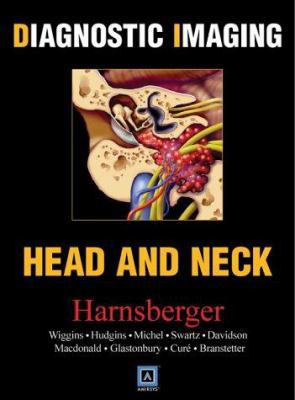 Diagnostic Imaging: Head and Neck 0721628907 Book Cover