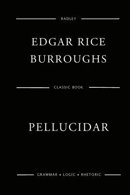 Pellucidar 1543185282 Book Cover