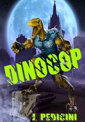 DinoCop (Portuguese Edition) [Portuguese]            Book Cover