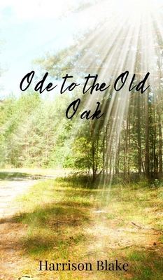 Ode to the Old Oak 1805672231 Book Cover