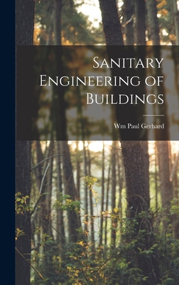 Sanitary Engineering of Buildings 1016668430 Book Cover