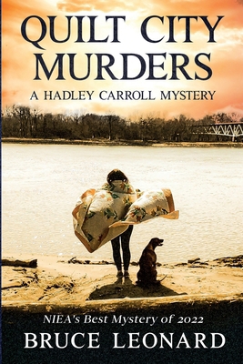 Quilt City Murders: A Hadley Carroll Mystery B0DD2L8BZV Book Cover
