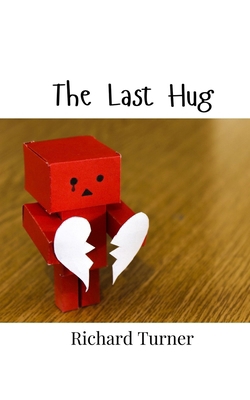 The Last Hug 9908005693 Book Cover