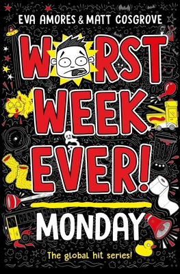 Worst Week Ever! Monday 1398521884 Book Cover