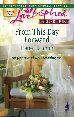 From This Day Forward [Large Print] 0373813333 Book Cover