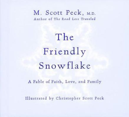 The Friendly Snowflake 0740718827 Book Cover