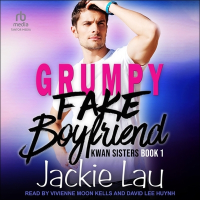 Grumpy Fake Boyfriend B0BZ3C9R78 Book Cover