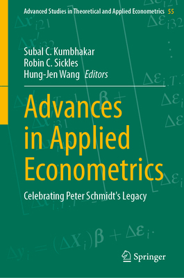 Advances in Applied Econometrics: Celebrating P... 3031483847 Book Cover