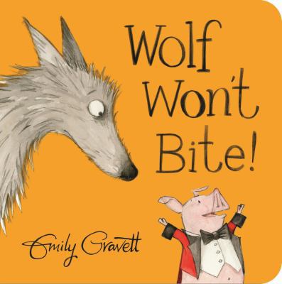 Wolf Won't Bite! 1447282558 Book Cover
