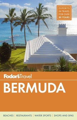 Fodor's Bermuda 014754727X Book Cover