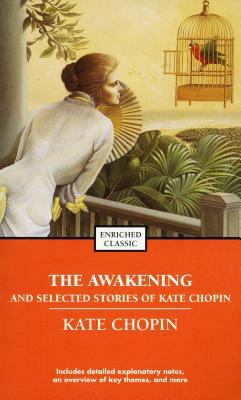 The Awakening and Selected Stories of Kate Chopin B002CK2XBK Book Cover