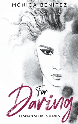 For Daring B0BNK7QNMJ Book Cover