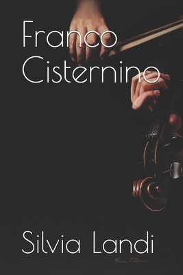 Franco Cisternino [Italian] B098DQC4SK Book Cover