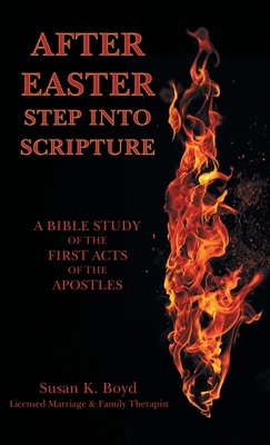 After Easter: Step into Scripture a Bible Study... 1664208798 Book Cover