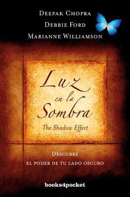 Luz en la Sombra: Descubre el Poder de Tu Lado ... [Spanish] 8415870353 Book Cover