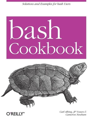 bash Cookbook: Solutions and Examples for bash ... B00CVE41TY Book Cover