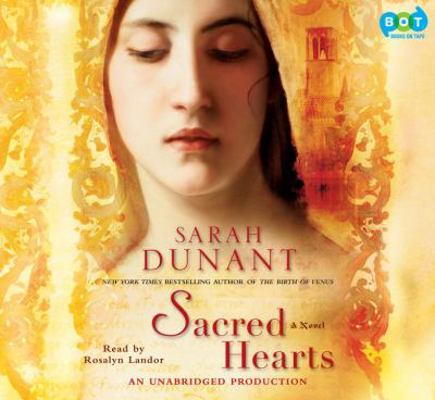 Sacred Hearts: A Novel 1415964130 Book Cover