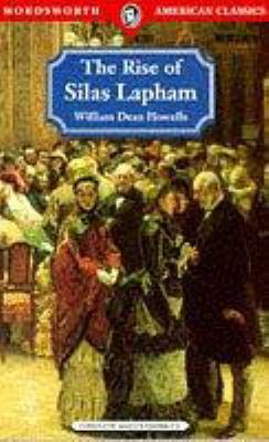 Rise of Silas Lapham 1853265667 Book Cover