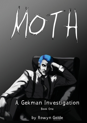 Moth: A Gekman Investigation 1087991250 Book Cover
