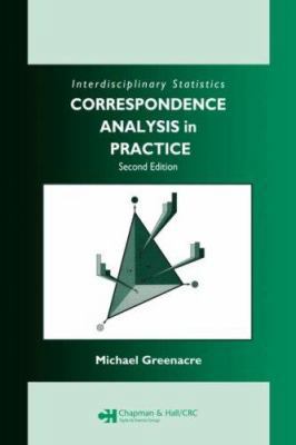 Correspondence Analysis in Practice, Second Edi... 1584886161 Book Cover
