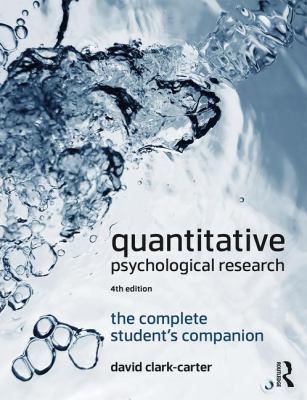 Quantitative Psychological Research: The Comple... 1138226181 Book Cover