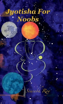 Jyotisha For Noobs B0DK7L1K9G Book Cover
