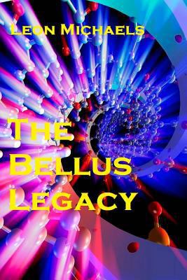 The Bellus Legacy 1983554820 Book Cover